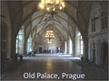 Old Palace, Prague